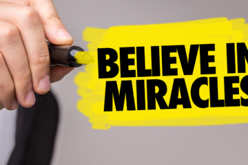 Do you believe in Miracles?