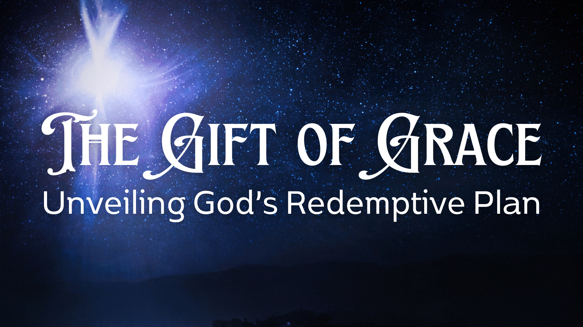 The Gift Of Grace Series – Incarnation