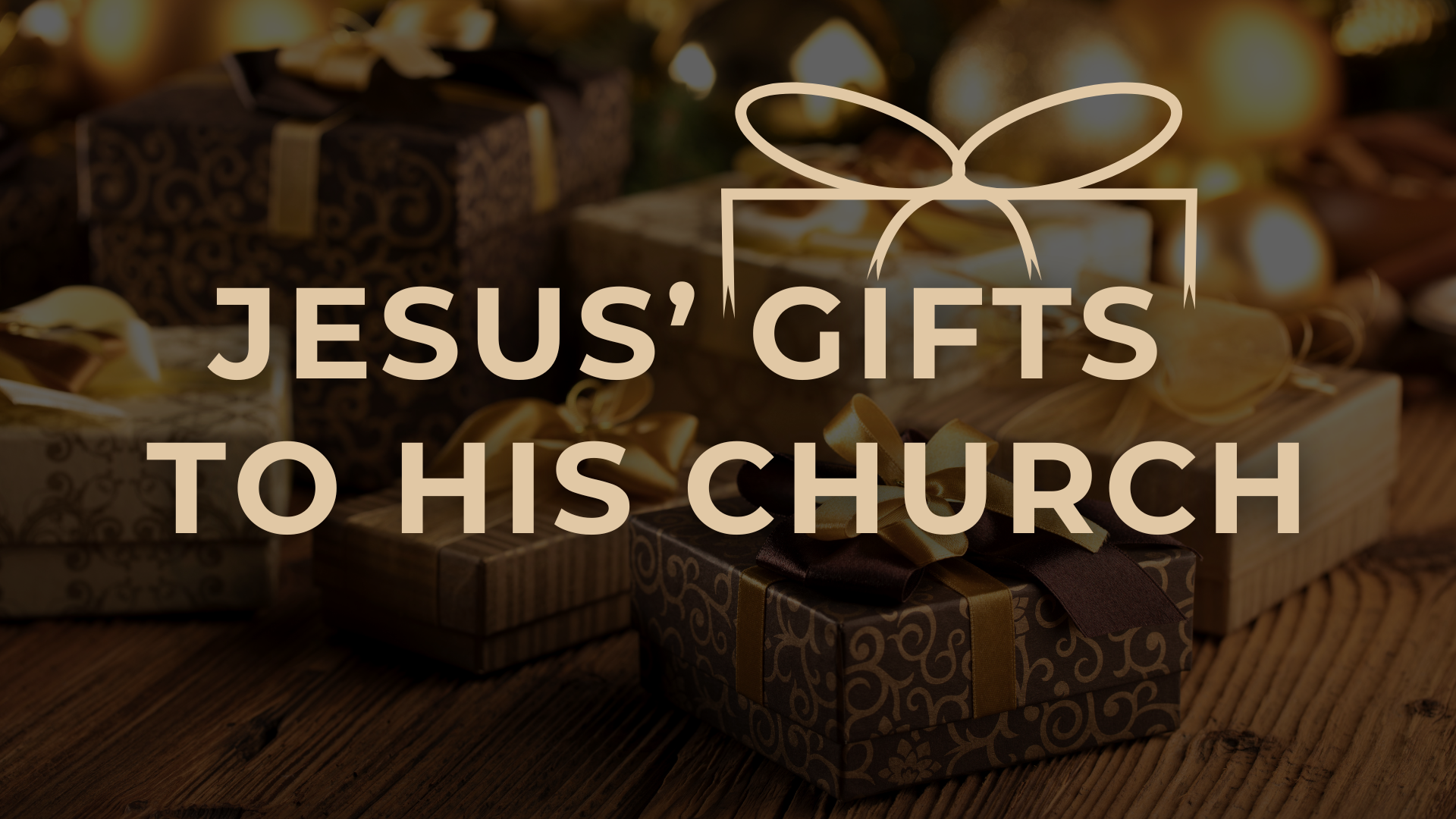 Jesus’ Gifts To His Church: Jesus’ Example